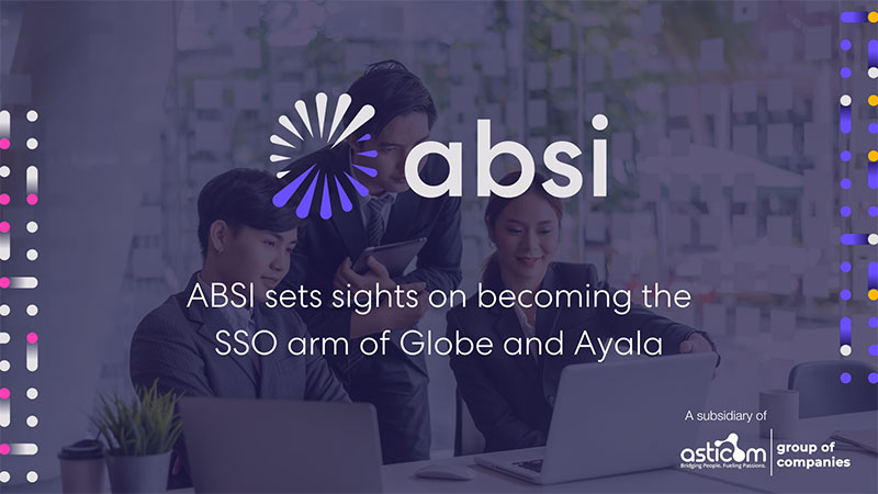 ABSI Sets Sights on Becoming Outsourcing Arm of Globe and Ayala Groups