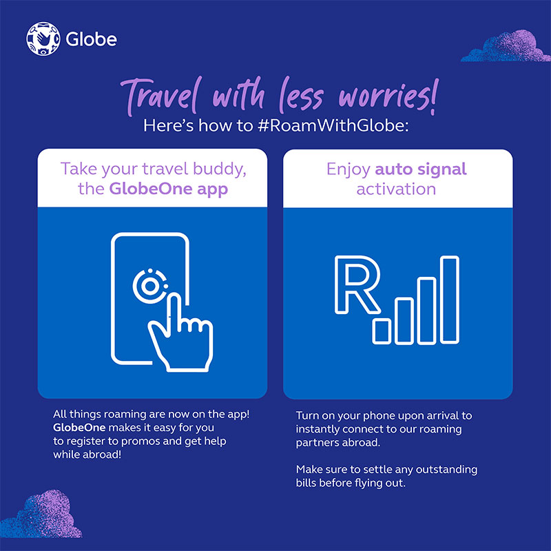 Worry-free travel with Globe Roaming.