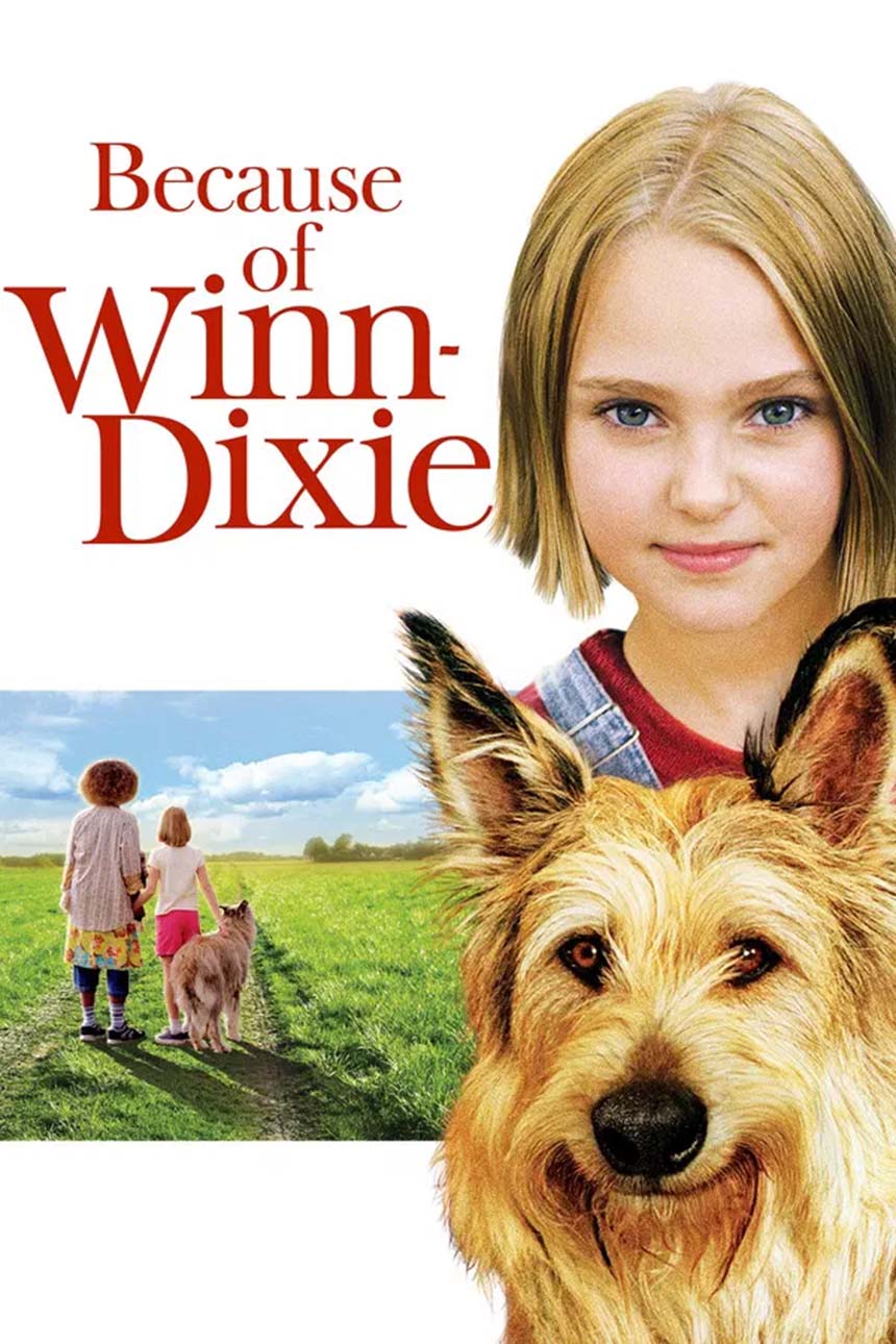 Official Because of Winn-Dixie movie poster featuring a young girl and her dog.