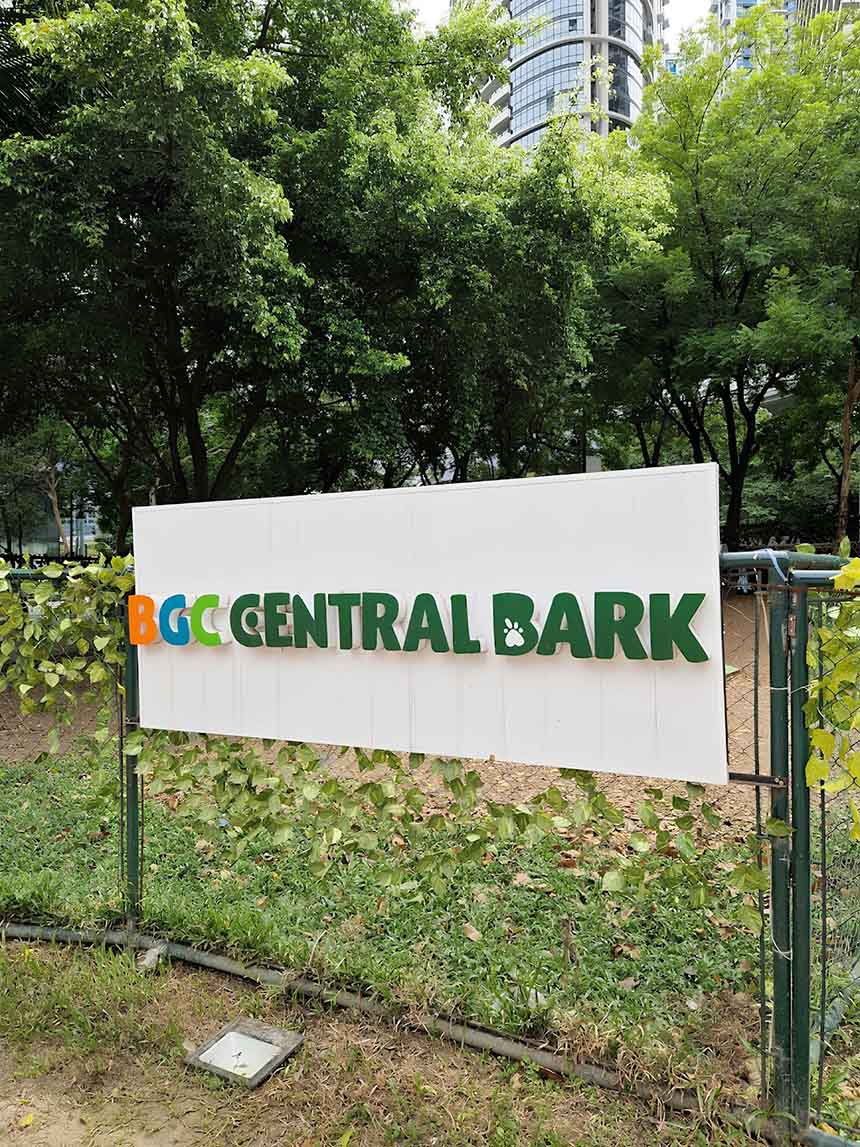 Signage at BGC Central Bark, an outdoor park designed for pets and their owners to enjoy open green space.