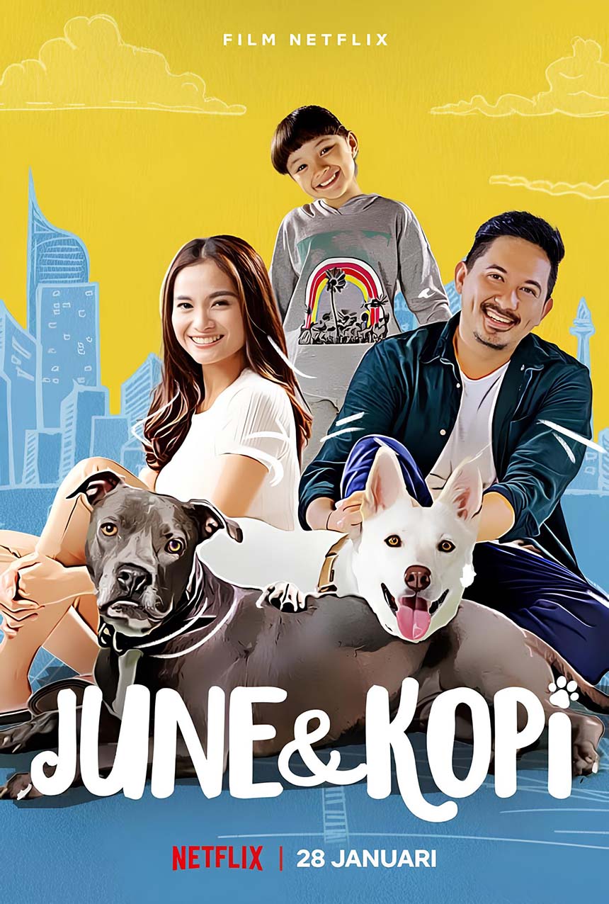 Official June & Kopi Netflix poster featuring a family with their two dogs.