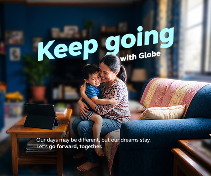 Keep going with Globe.